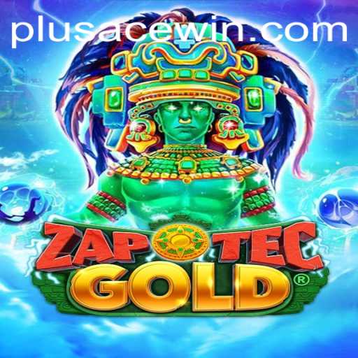 Unlocking the Thrills of ZapOtecGold: A Comprehensive Guide with PlusAce Enhancements
